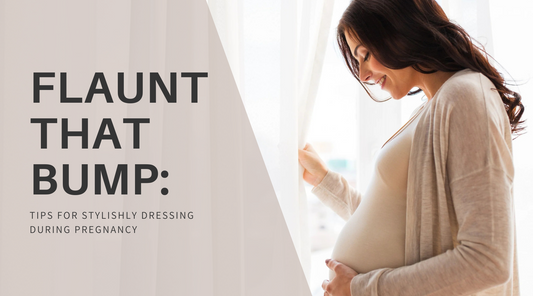 Flaunt That Bump: Tips for Stylishly Dressing During Pregnancy